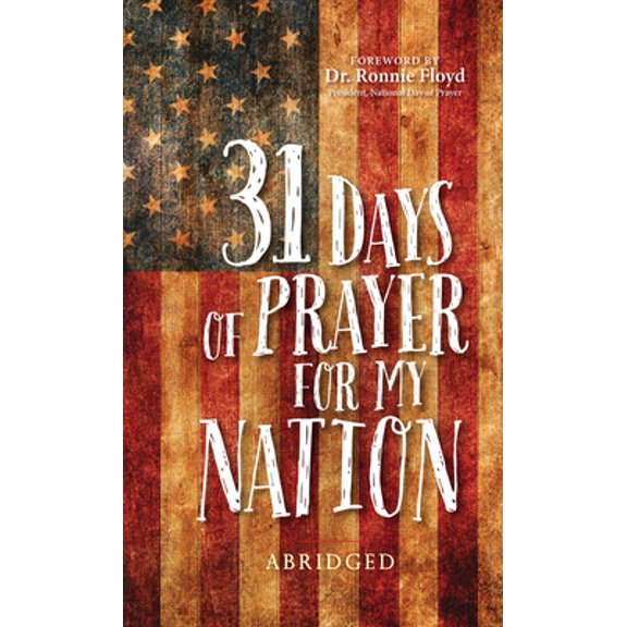 Pre-Owned 31 Days of Prayer for My Nation (Abridged) (Paperback) 1424561868 9781424561865