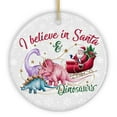 thumbnail image 6 of I Believe in Santa and Dinosaurs Ornaments, Playful Prehistoric Christmas Fun Decor, 6 of 6