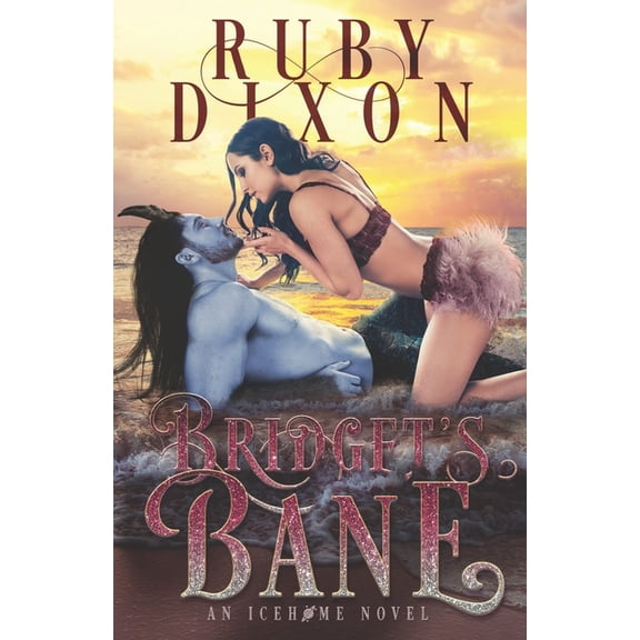 Icehome Bridget's Bane: A SciFi Alien Romance, Book 13, (Paperback)