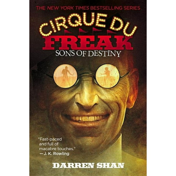 Cirque Du Freak Cirque du Freak: Sons of Destiny, Book 12, (Paperback)