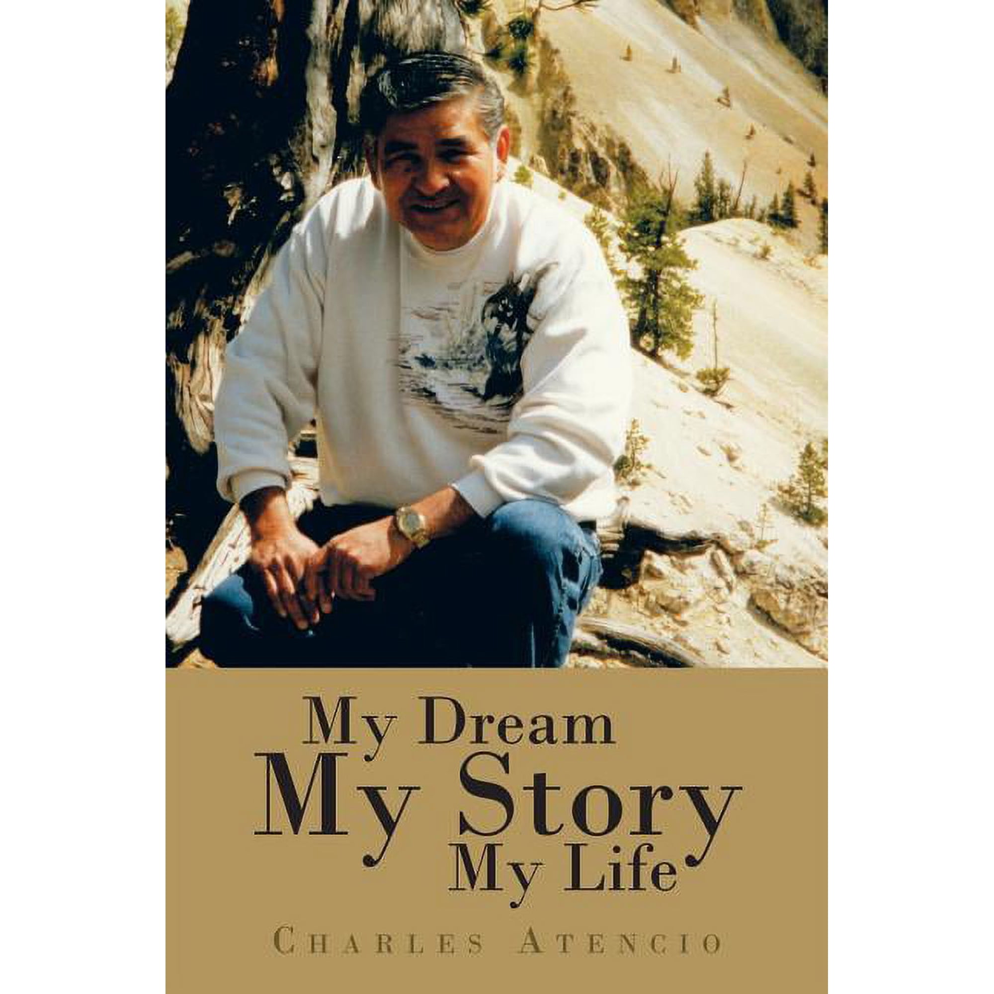 My Dream My Story My Life (Paperback)