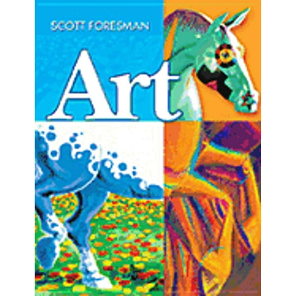 Scott Foresman Art 2005 Student Edition Grade 2