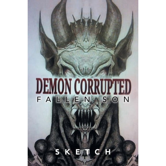 Demon Corrupted: Fallen Son