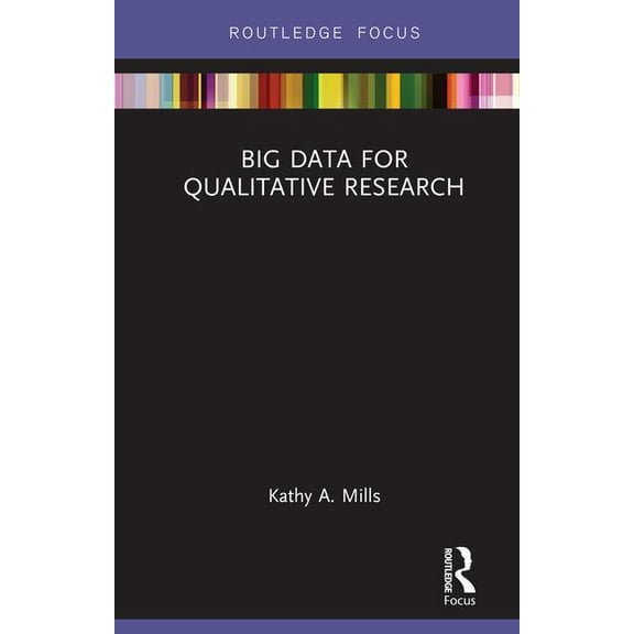 Big Data for Qualitative Research, (Hardcover)