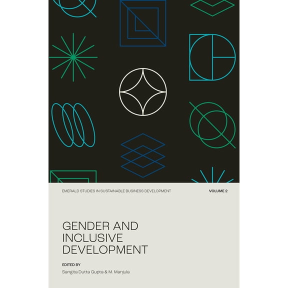 Emerald Studies in Sustainable Business Gender and Inclusive Development, (Hardcover)