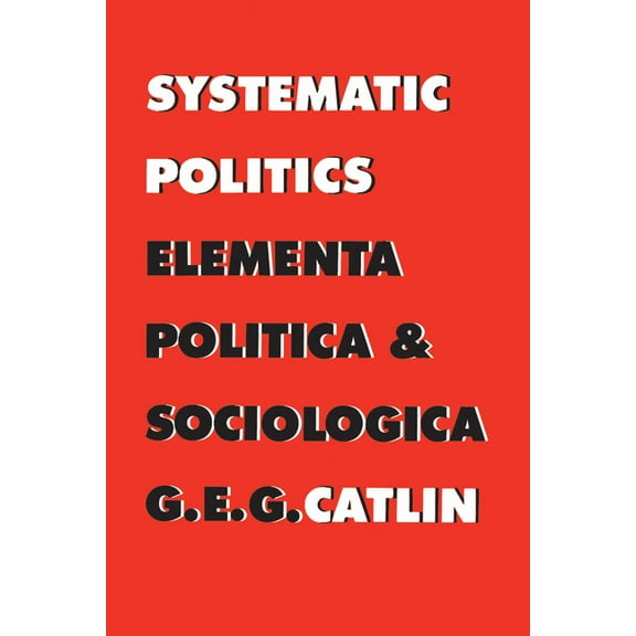 Heritage Systematic Politics, (Paperback)