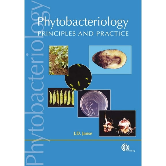 Phytobacteriology: Principles and Practice, (Paperback)