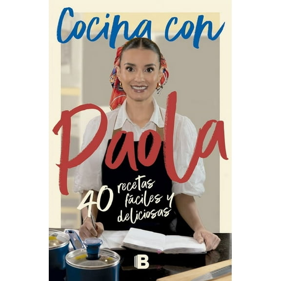 Cocina Con Paola / Cook with Paola, (Paperback)