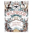 thumbnail image 1 of Wildwood (Wildwood Chronicles, Bk 1), 1 of 3