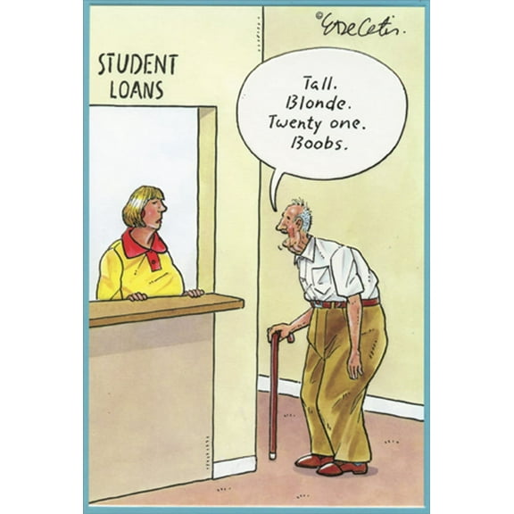 Pictura Student Loans Eric Decetis Funny / Humorous Masculine Birthday Card for Him / Man