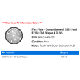 thumbnail image 2 of Flex Plate - Compatible with 2003 Ford E-150 Club Wagon 4.2L V6, 2 of 2