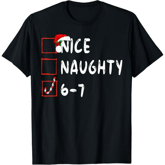 6-7 Meme Nice Naughty 67 Christmas Funny Graphic Adult T-Shirt