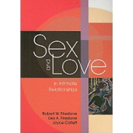 Pre-Owned Sex and Love in Intimate Relationships (Paperback) 1433804301 9781433804304