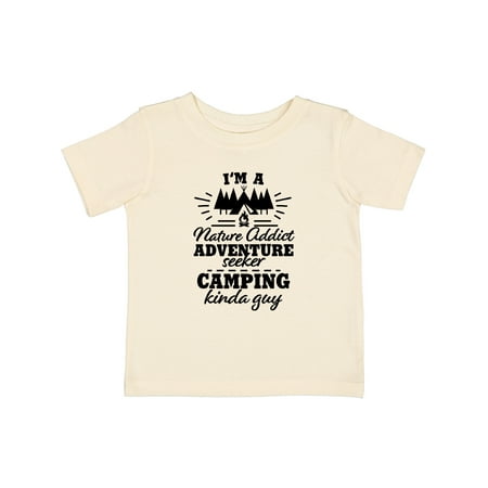 

Inktastic I m a Nature Addict Adventure Seeker Camping Kinda Guy Gift Baby Boy T-Shirt