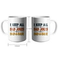thumbnail image 4 of Dad Jokes in a Dad-A-Base Coffee Mugs 15 OZ Sublimation Mugs,Double-sided Printing Ceramic Cups Ceramic Mugs for Coffee,Tea,Hot Cocoa, 4 of 4