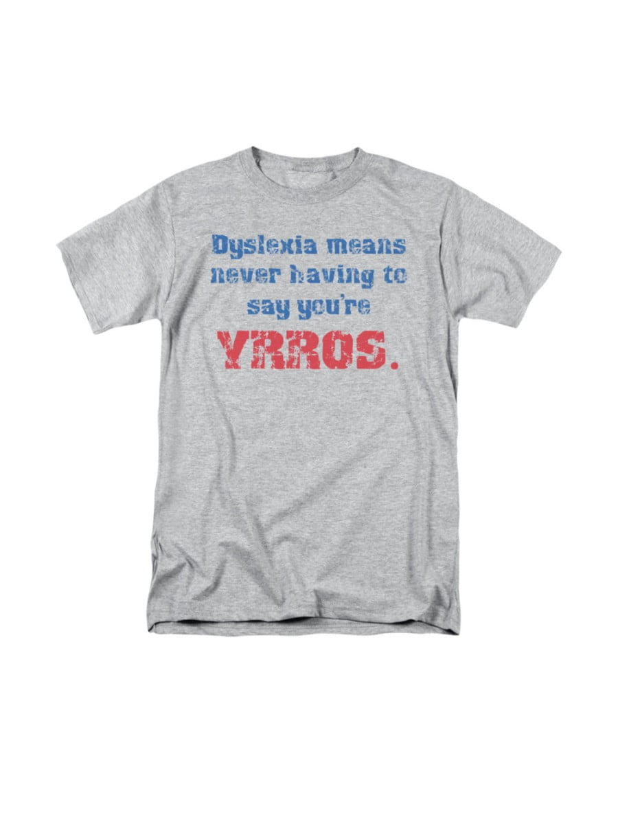 funny dyslexia t shirts