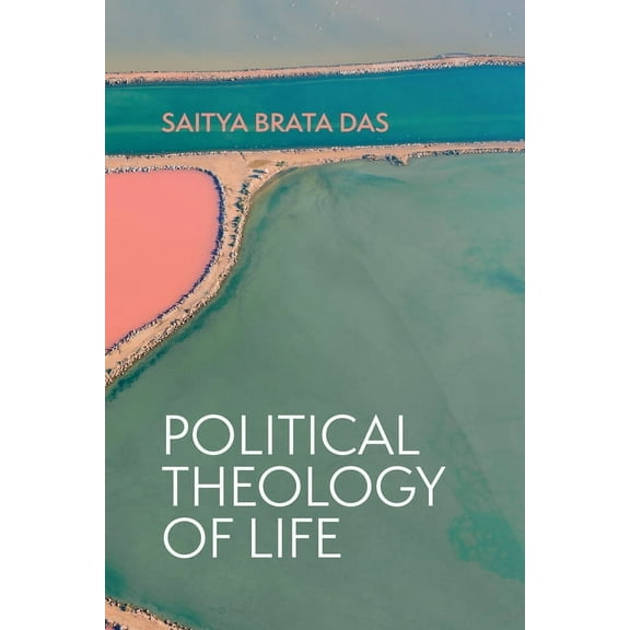 Political Theology of Life (Paperback)