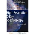 thumbnail image 2 of Spectroscopie X à Haute Résolution, Passé, Présent et Futur, 2 of 3