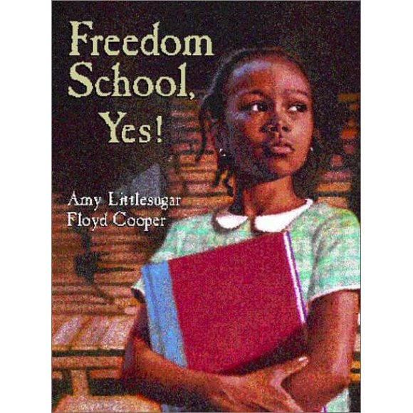 Pre-Owned Freedom School, Yes! 9780399230066