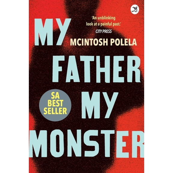 My Father. My Monster (Paperback)
