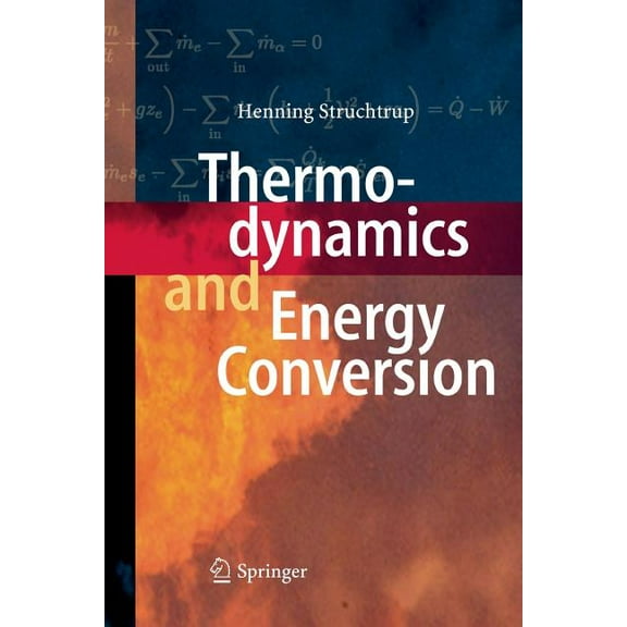 Thermodynamics and Energy Conversion, (Paperback)