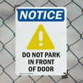 thumbnail image 5 of (2 Pack) Do Not Park In Front Of Door OSHA Notice Sign 7 Inch X 10 Inch Indoor / Outdoor Rust-Free Aluminum Metal Signs for Workplace, Workshop, and Construction Site, Made in the USA, 5 of 8