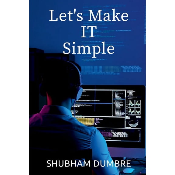 Let's Make IT Simple, (Paperback)
