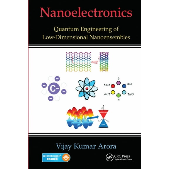 Nanoelectronics: Quantum Engineering of Low-Dimensional Nanoensembles, (Paperback)