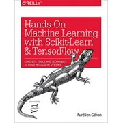Pre-Owned: Hands-On Machine Learning with Scikit-Learn and TensorFlow: Concepts, Tools, and Techniques to Build Intelligent Systems (Paperback, 9781491962299, 1491962291)