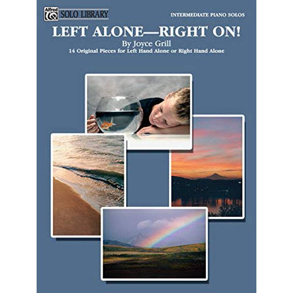 Pre-Owned WB Solo Library: Left Alone -- Right On!: 14 Original Pieces for Left Hand Alone or Right Hand Alone (Other)