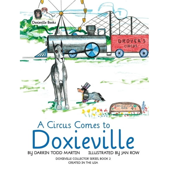 Doxieville Collector A Circus Comes to Doxieville, Book 2, (Hardcover)