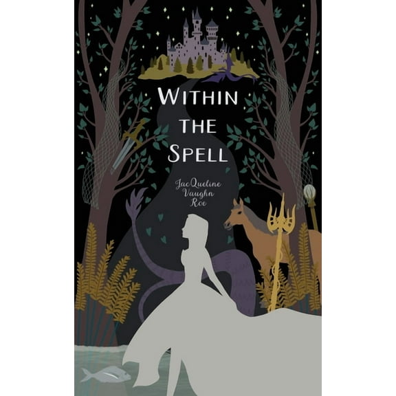 The Journey Series (Fairytales Retold) Within the Spell, Book 3, (Paperback)