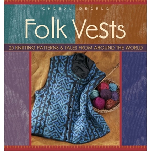 Pre-Owned Folk Vests (Paperback) by Cheryl Oberle