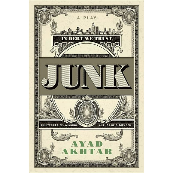 Junk: A Play, (Paperback)