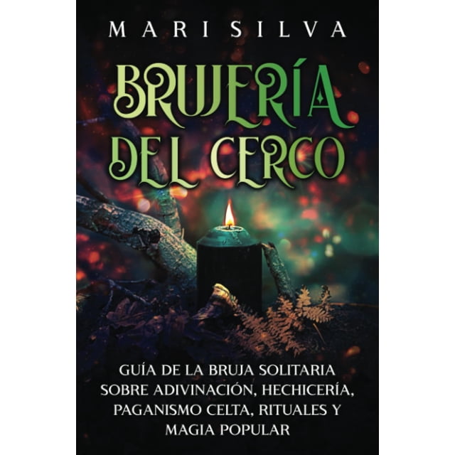 Libro Brujería del cerco: Guía de la bruja solitaria (español)