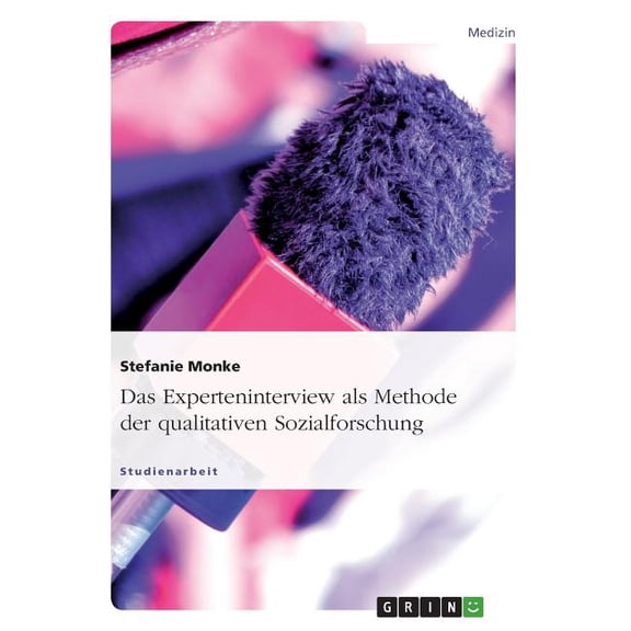 Das Experteninterview als Methode der qualitativen Sozialforschung (Paperback)