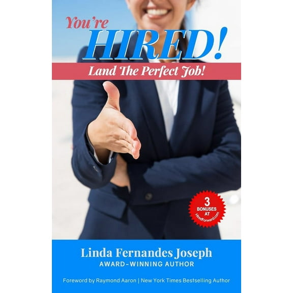 You're Hired!: Land the Perfect Job!, (Paperback)