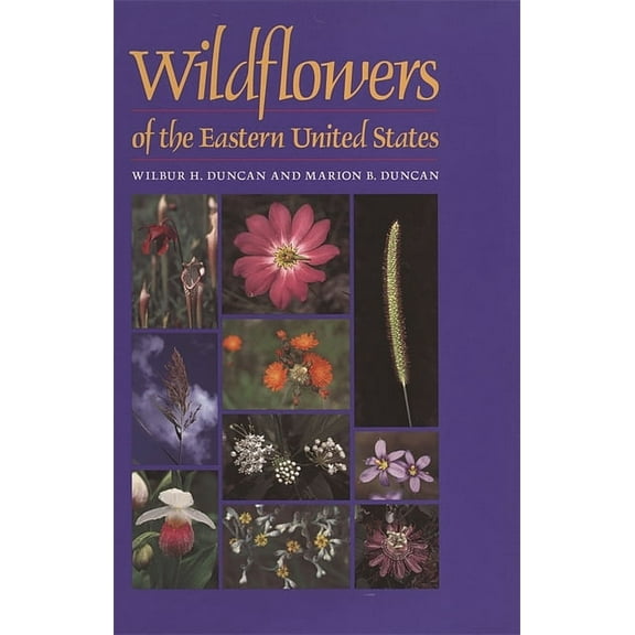 Wormsloe Foundation Nature Books Wildflowers of the Eastern United States, (Paperback)