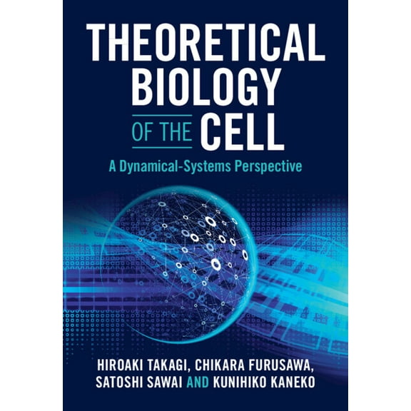 Theoretical Biology of the Cell, (Paperback)