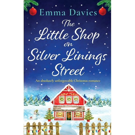 The Little Shop on Silver Linings Street: An absolutely unforgettable Christmas romance, (Paperback)