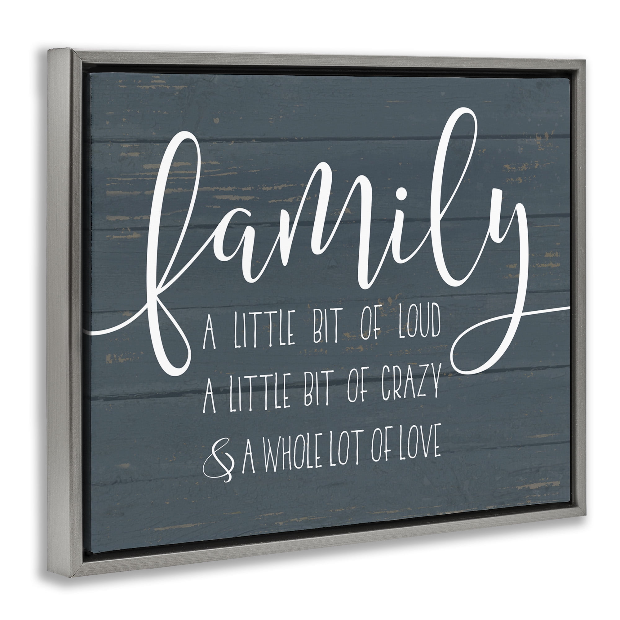 Stupell Industries Family Loud Crazy Love Luster Gray Framed Floating Canvas Wall Art, 16x20, by Lettered and Lined