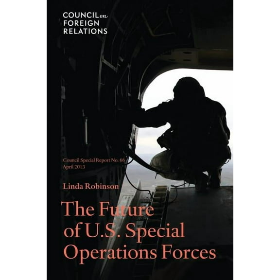 The Future of U.S. Special Operations Forces, (Paperback)