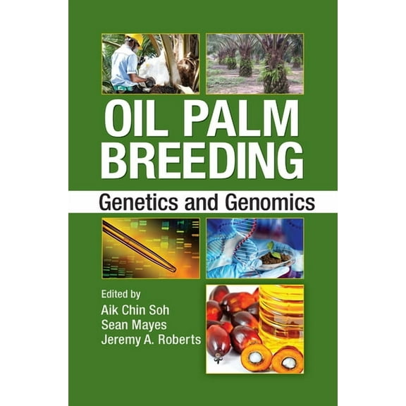 Oil Palm Breeding: Genetics and Genomics, (Paperback)