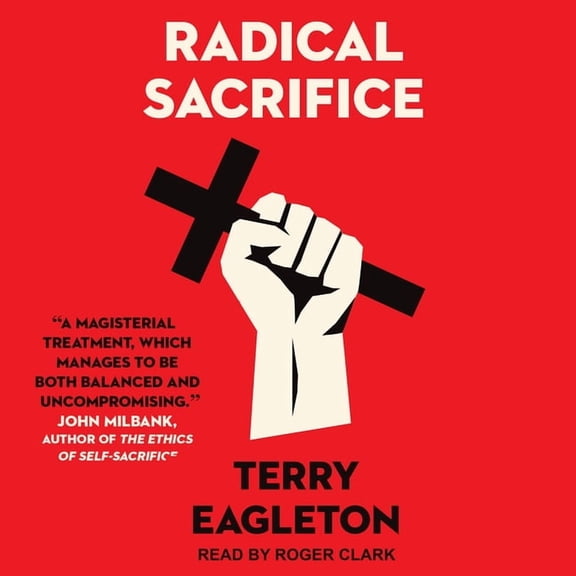 Radical Sacrifice (Audiobook)
