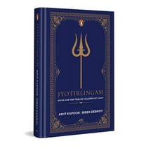 Jyothirlingam: Shiva and the Twelve Columns of Light, (Paperback)