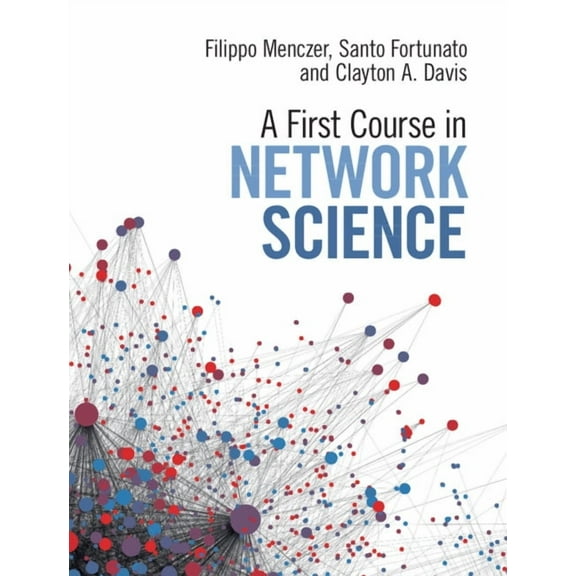 A First Course in Network Science, (Hardcover)