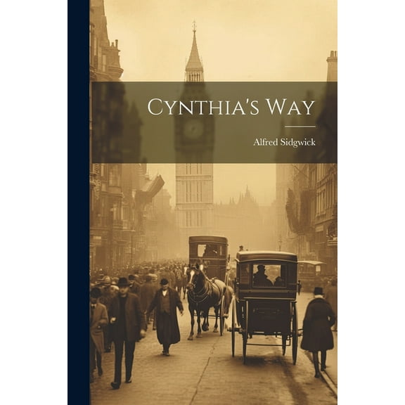 Cynthia's Way, (Paperback)