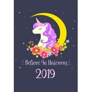 Believe in Unicorns: 2019 Daily Planner