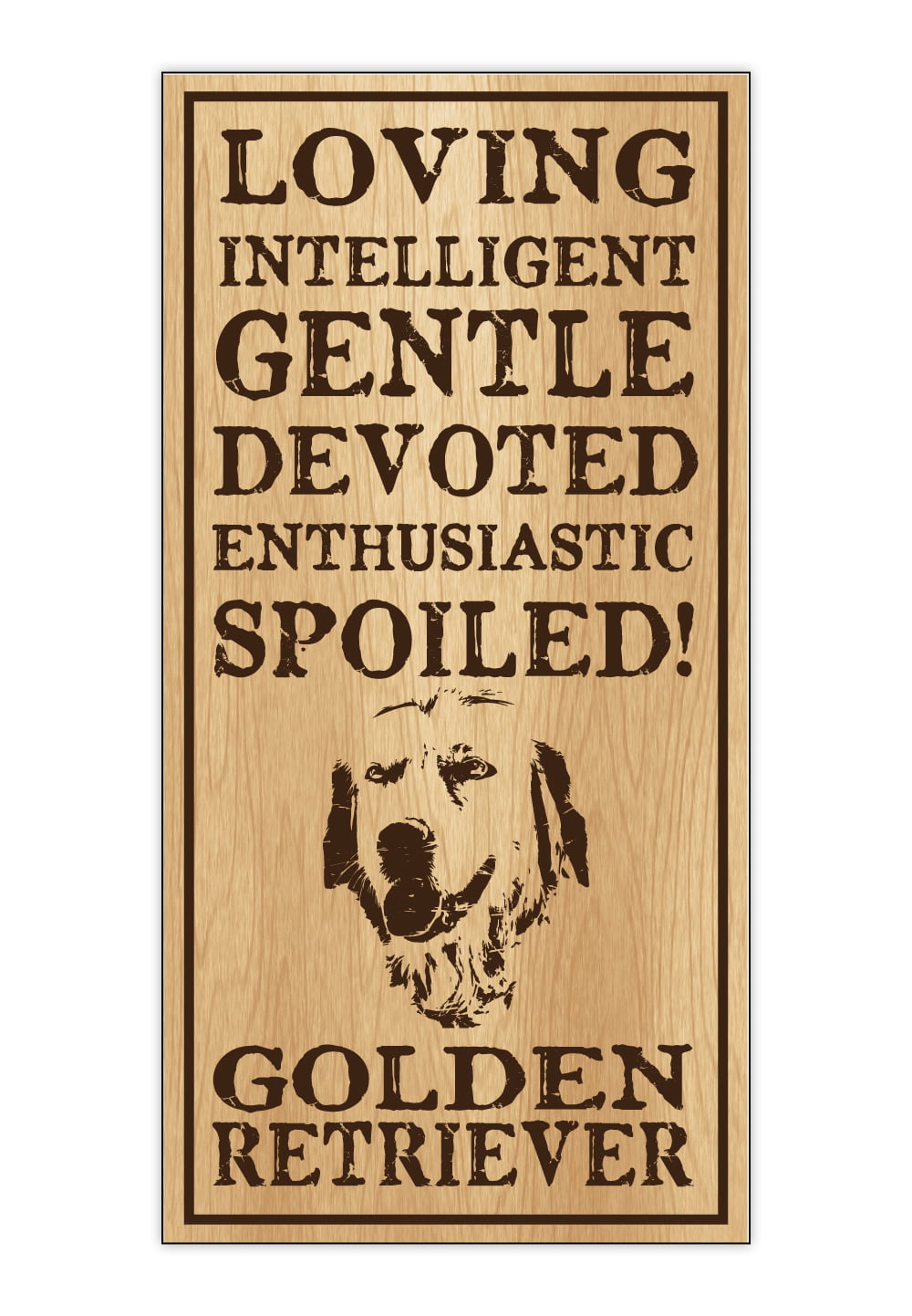 Office Home Wood Dog Breed Personality Sign Spoiled Golden Retriever Gift 