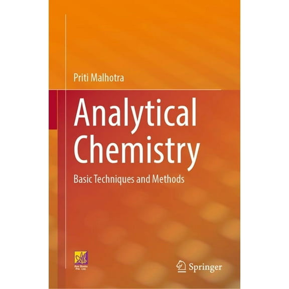 Analytical Chemistry: Basic Techniques and Methods, (Hardcover)